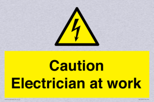 Caution Electrician at work